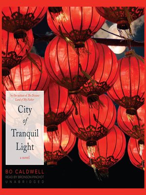 cover image of City of Tranquil Light